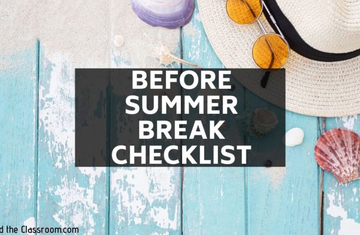 Before Summer Break Checklist